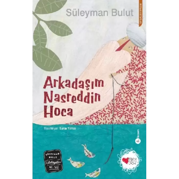 Arkadaşım Nasreddin Hoca