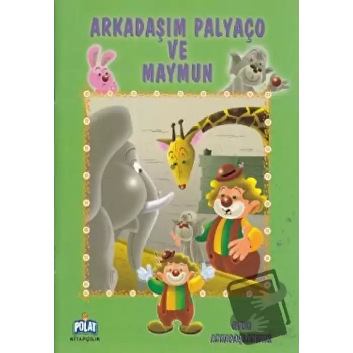 Arkadaşım Palyaço ve Maymun