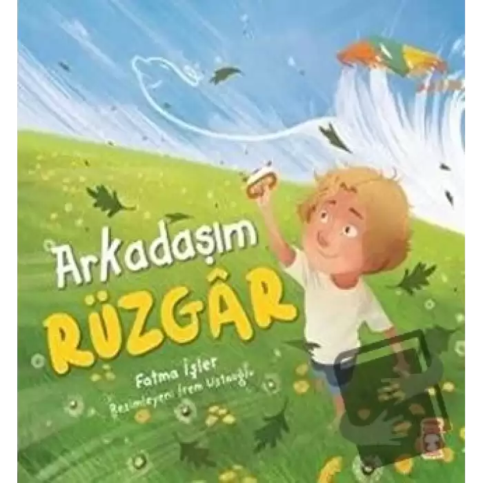 Arkadaşım Rüzgar