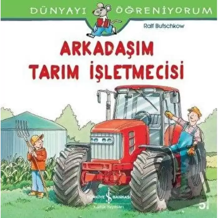 Arkadaşım Tarım İşletmecisi