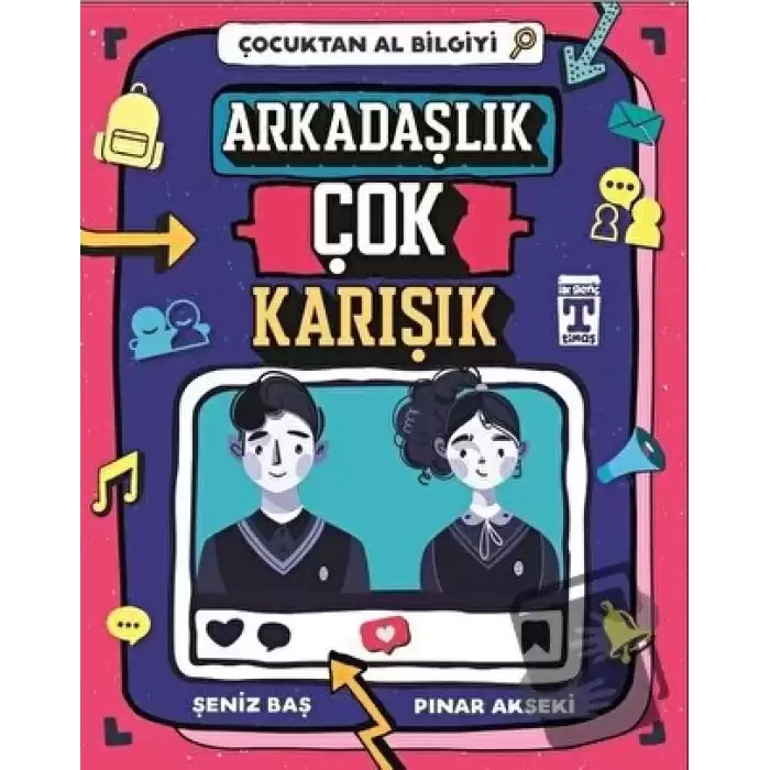 Arkadaşlık Çok Karışık - Çocuktan Al Bilgiyi