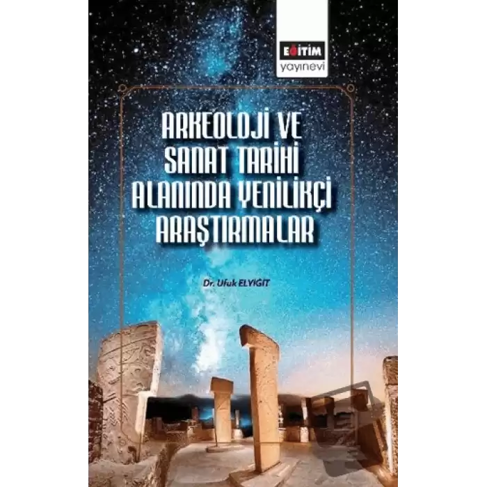 Arkeoloji ve Sanat Tarihi Alanında Uluslararası Araştırmalar