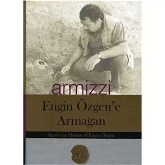 Armizzi Engin Özgen E Armağan