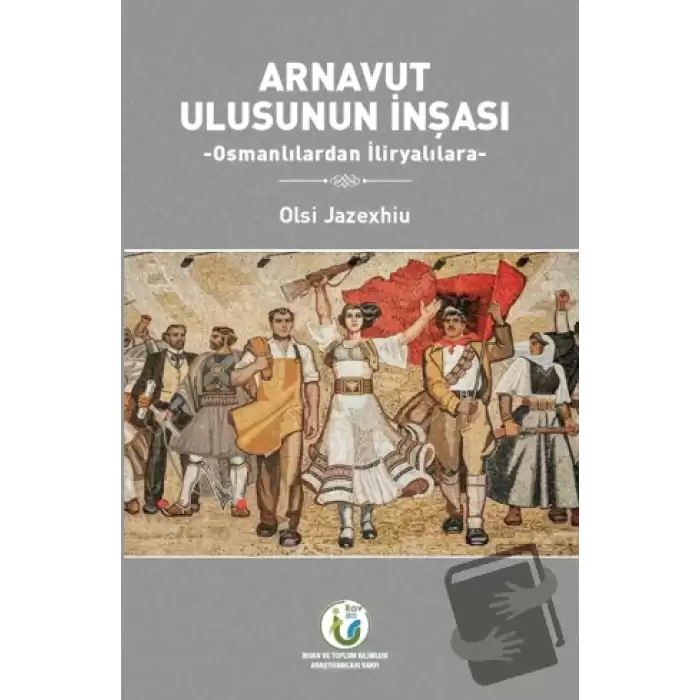 Arnavut Ulusunun İnşası