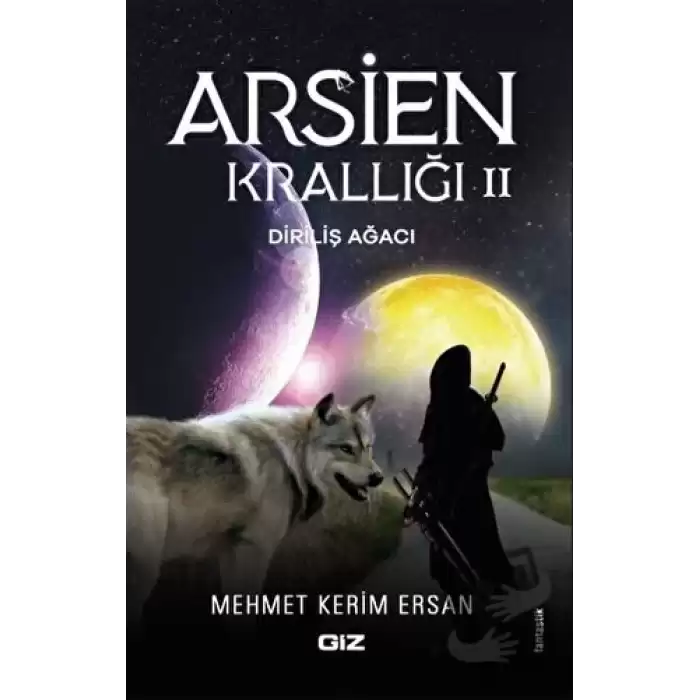 Arsien Krallığı 2 - Diriliş Ağacı