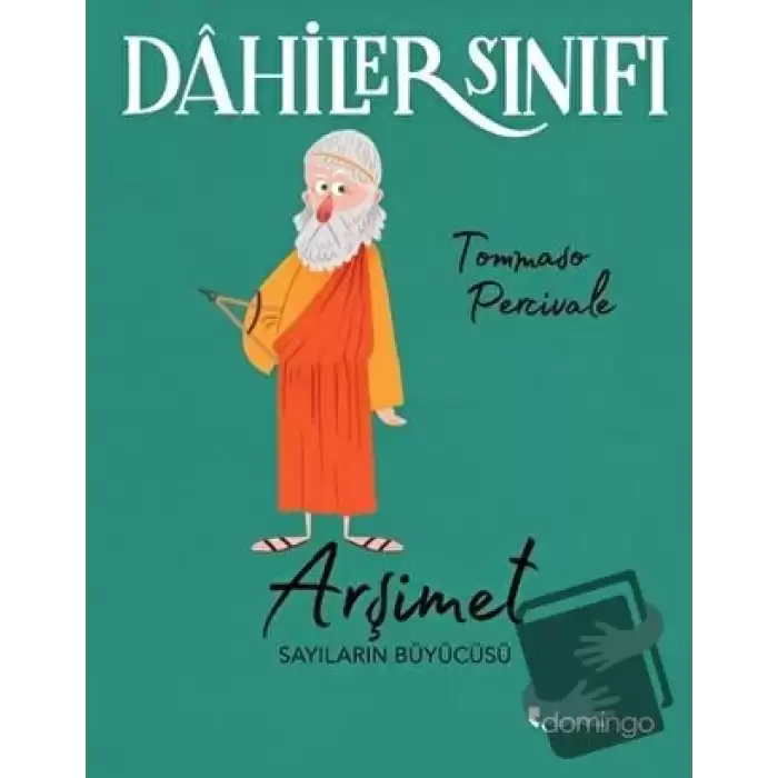 Arşimet Sayıların Büyücüsü - Dahiler Sınıfı