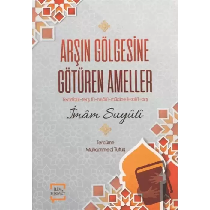 Arşın Gölgesine Götüren Ameller