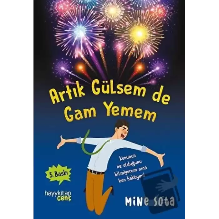 Artık Gülsem de Gam Yemem