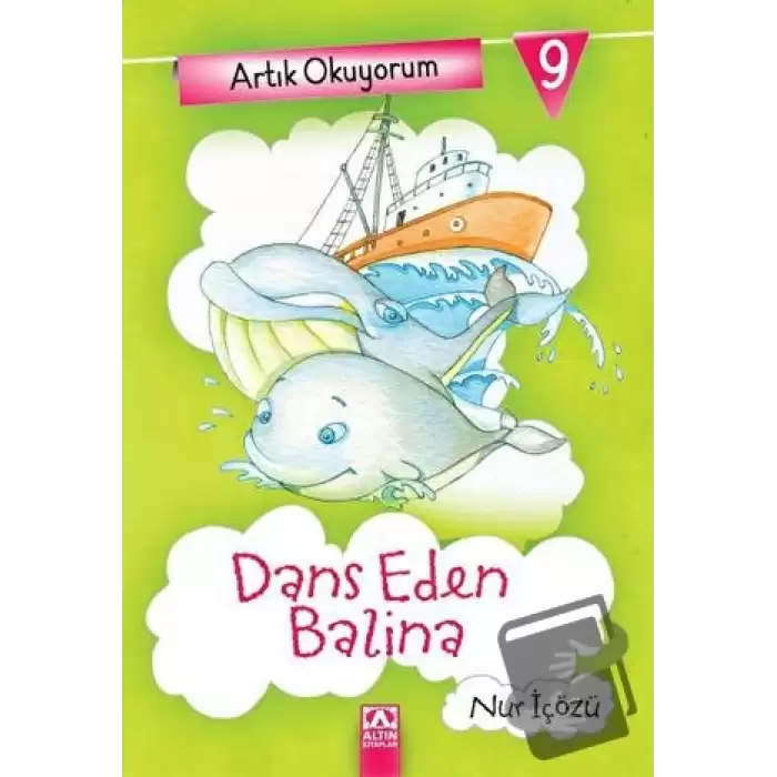 Artık Okuyorum 9: Dans Eden Balina