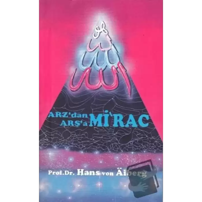 Arzdan Arşaa - Mirac 2