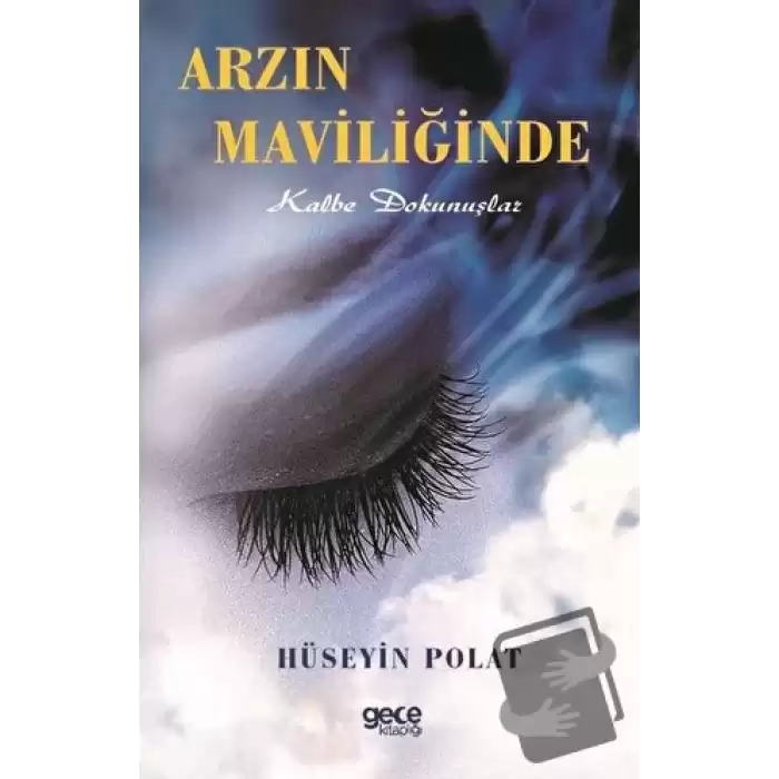 Arzın Maviliğinde