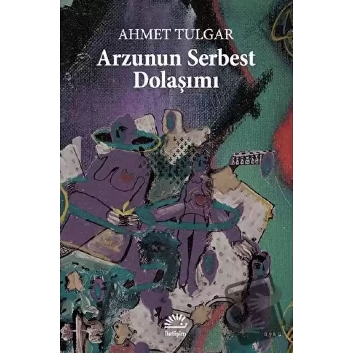 Arzunun Serbest Dolaşımı