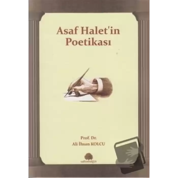 Asaf Halet’in Poetikası