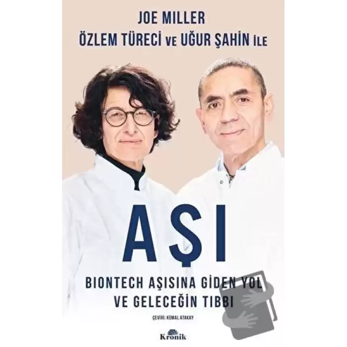 Aşı - BioNTech Aşısına Giden Yol ve Geleceğin Tıbbı