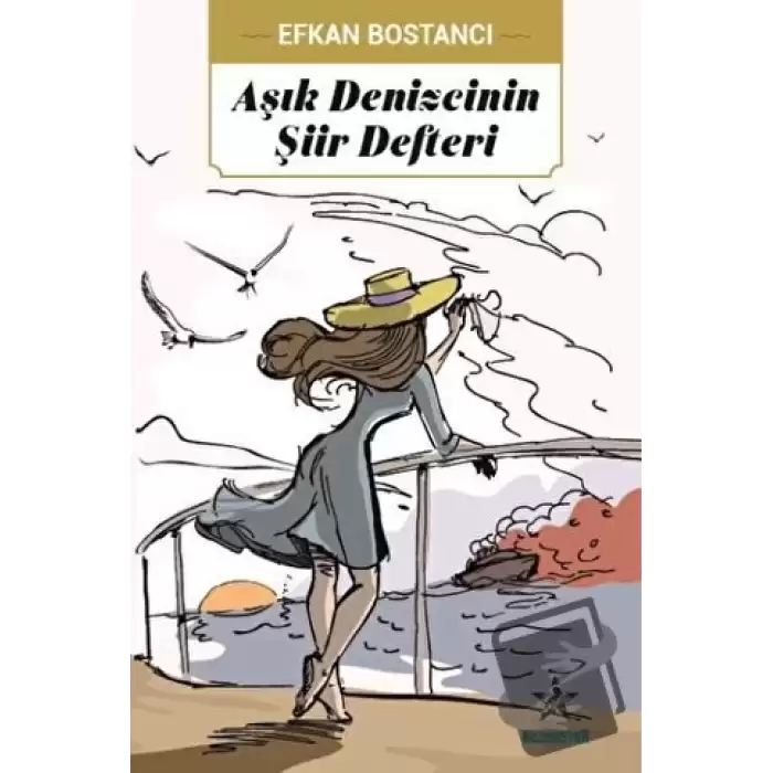 Aşık Denizcinin Şiir Defteri