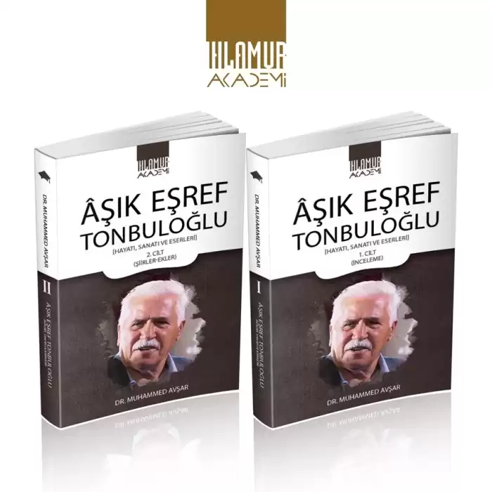 Aşık Eşref Tonbuloğlu (2 Cilt Takım)