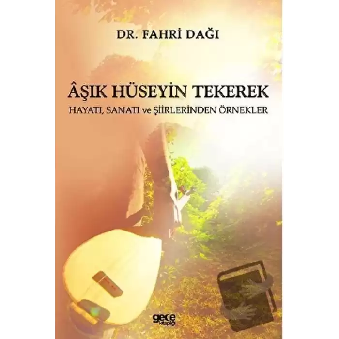 Aşık Hüseyin Tekerek