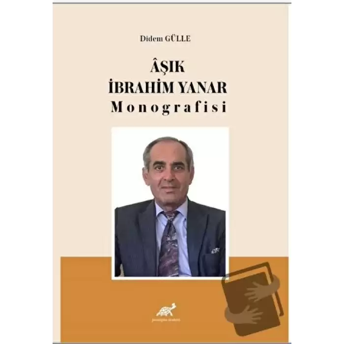 Aşık İbrahim Yanar Monografisi