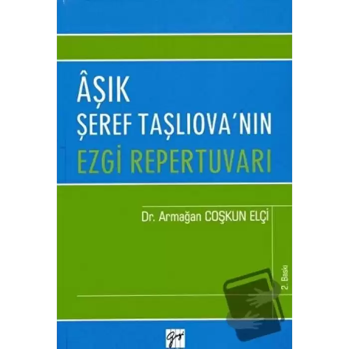 Aşık Şeref Taşlıovanın Ezgi Repertuvarı