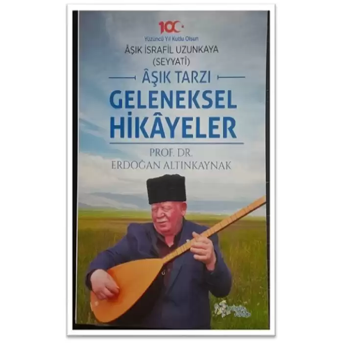 Aşık Tarzı Geleneksel Hikayeler