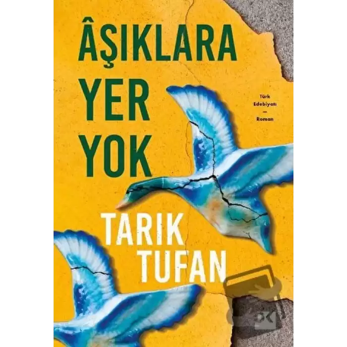 Aşıklara Yer Yok