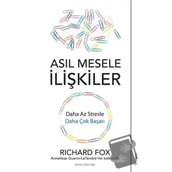 Asıl Mesele İlişkiler