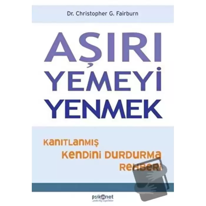 Aşırı Yemeyi Yenmek