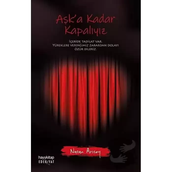 Aşka Kadar Kapalıyız