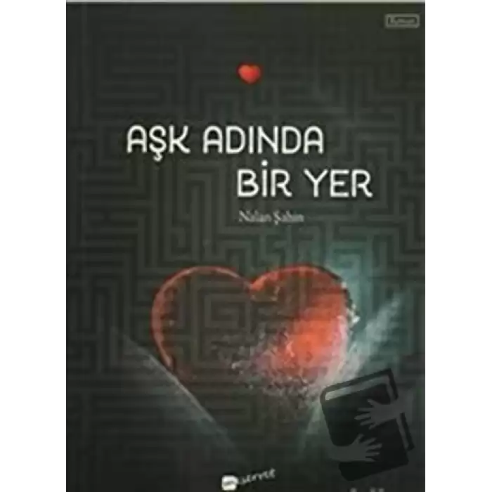 Aşk Adında Bir Yer