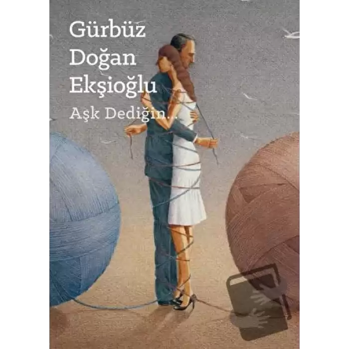 Aşk Dediğin