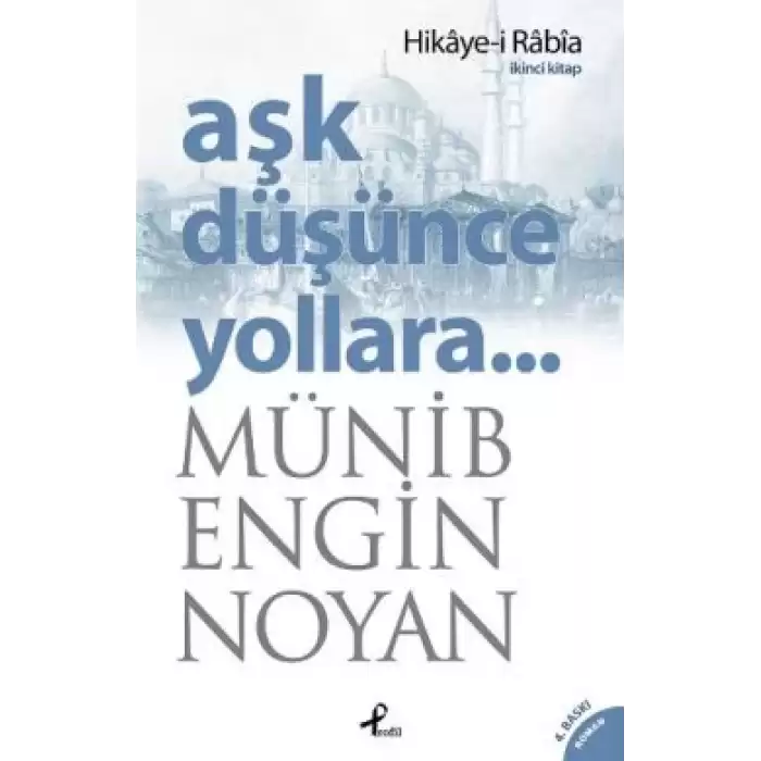 Aşk Düşünce Yollara 2