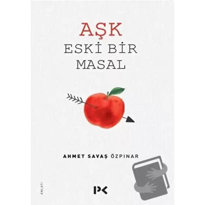 Aşk Eski Bir Masal