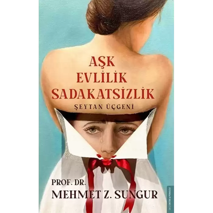 Aşk Evlilik Sadakatsizlik