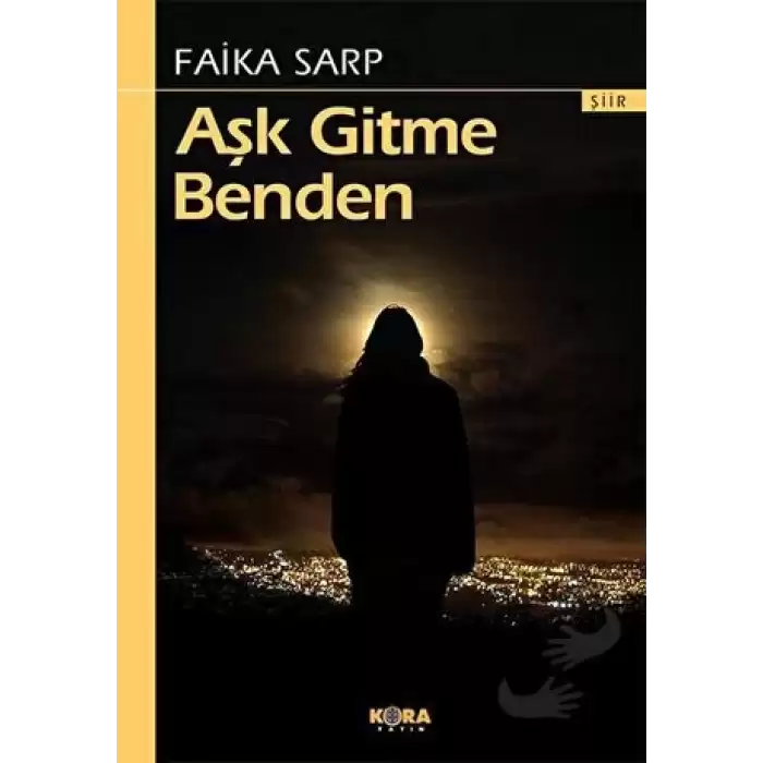 Aşk Gitme Benden