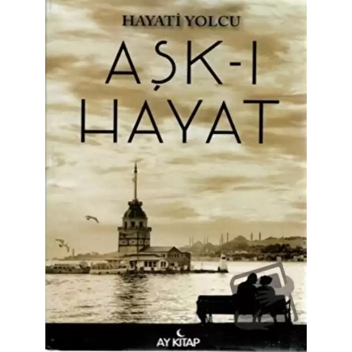 Aşk-ı Hayat