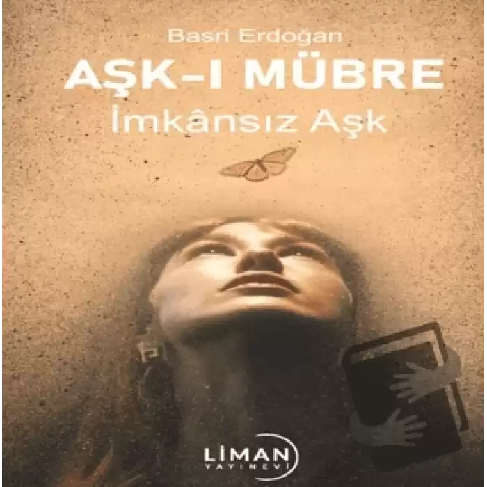 Aşk-ı Mübre İmkansız Aşk