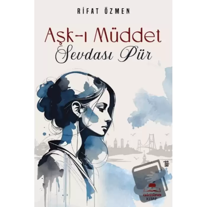 Aşk-ı Müddet Sevdası Pür