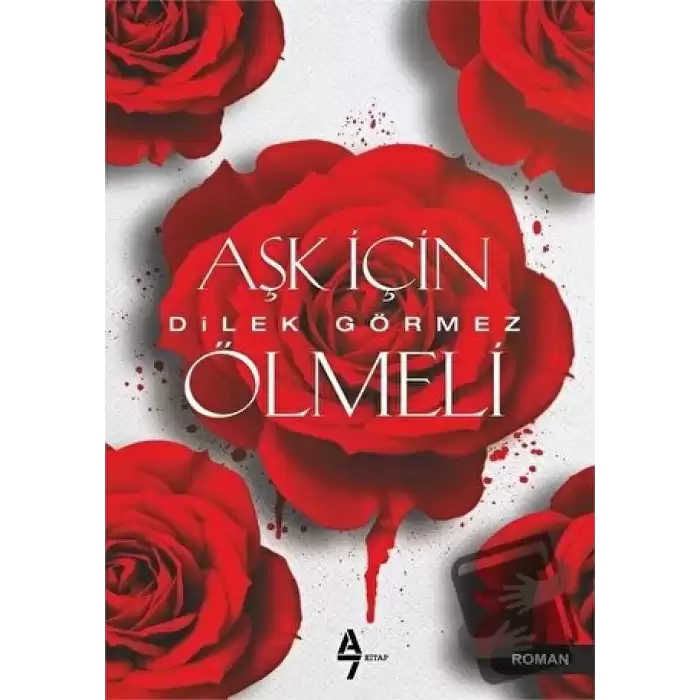 Aşk İçin Ölmeli