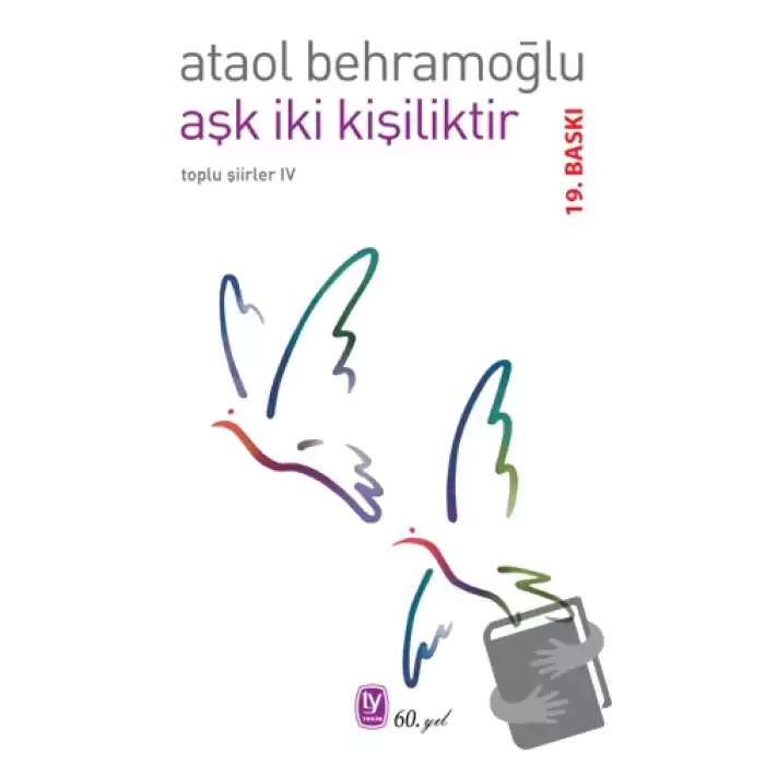 Aşk İki Kişiliktir