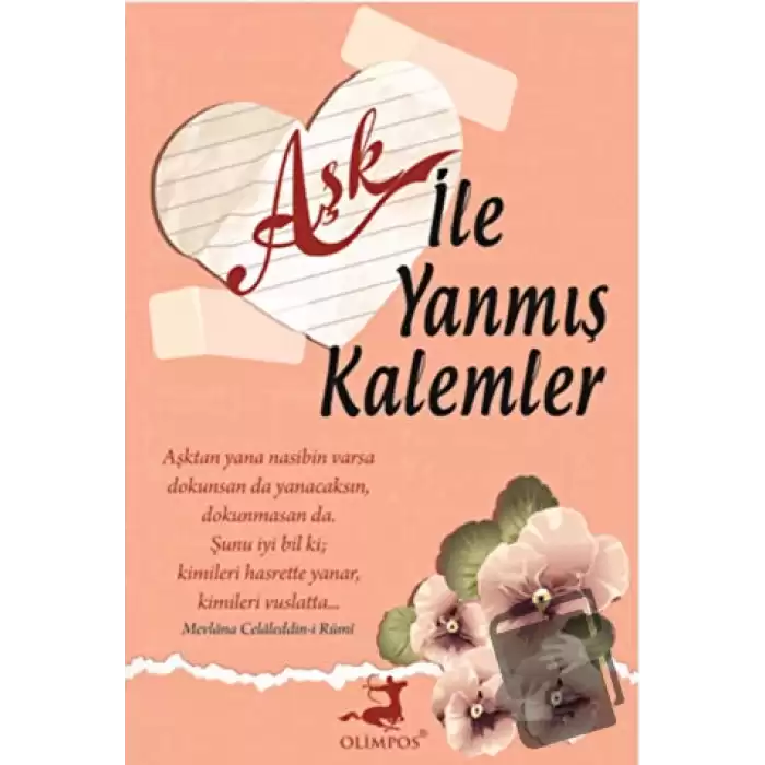 Aşk ile Yanmış Kalemler