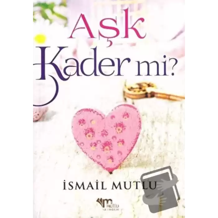 Aşk Kader Mi?