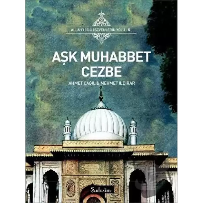 Aşk Muhabbet Cezbe