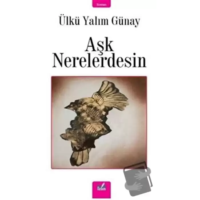 Aşk Nerelerdesin