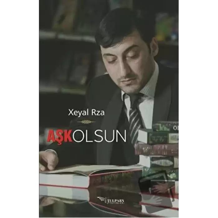 Aşk Olsun