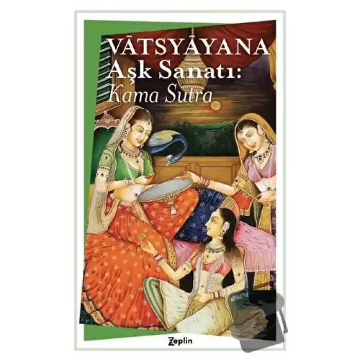 Aşk Sanatı : Kama Sutra