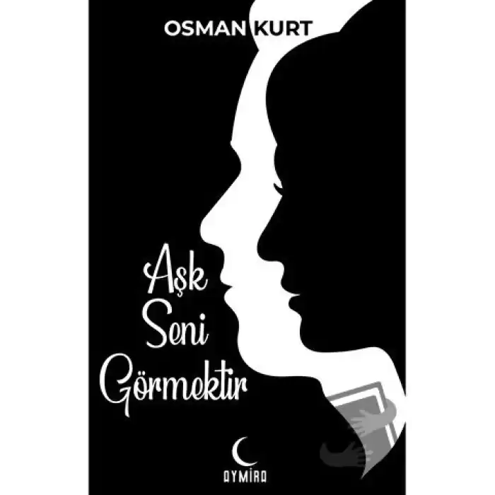 Aşk Seni Görmektir