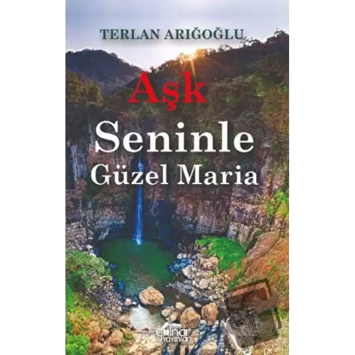 Aşk Seninle Güzel Maria