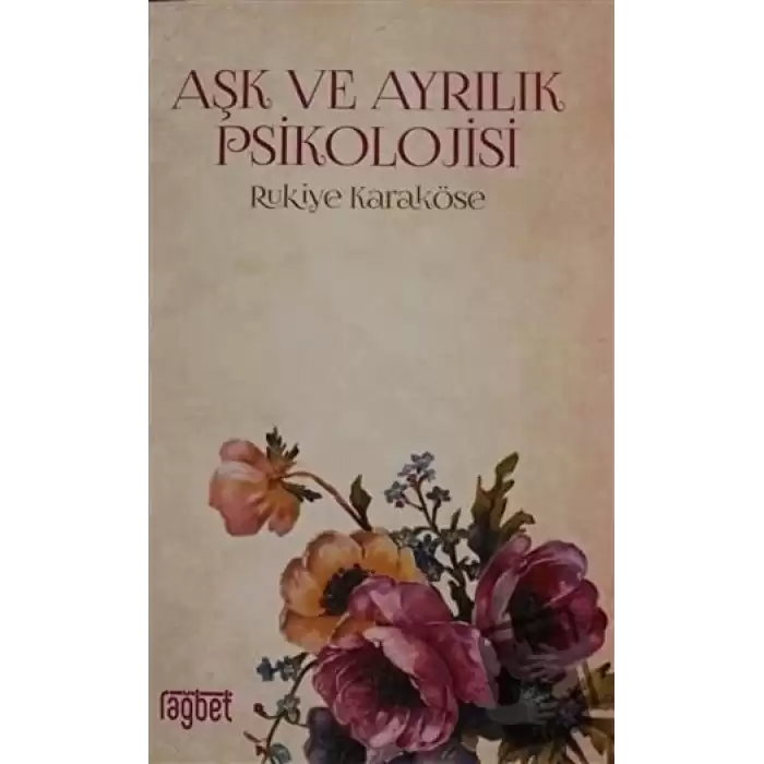 Aşk ve Ayrılık Psikolojisi