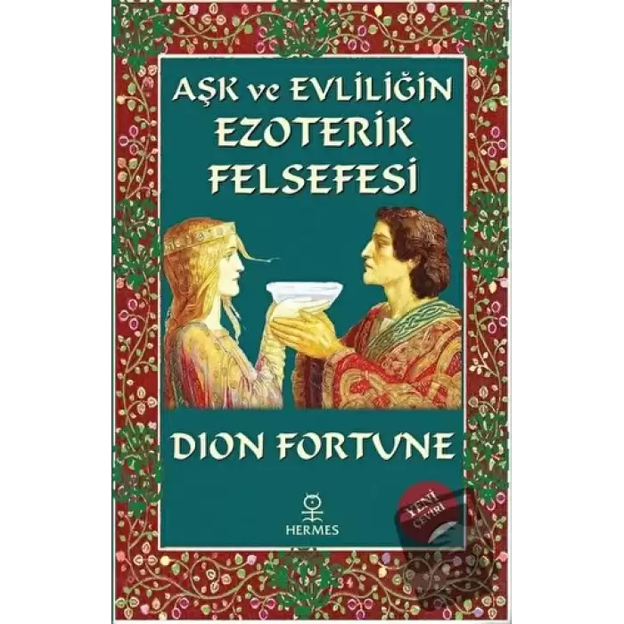 Aşk ve Evliliğin Ezoterik Felsefesi