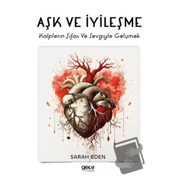 Aşk ve İyileşme